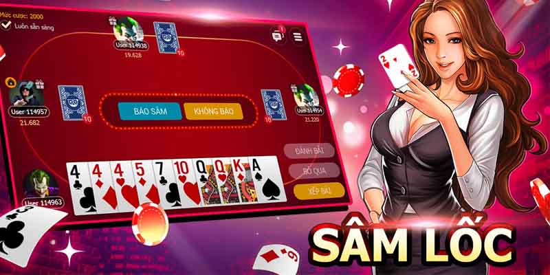 Cách đánh sâm lốc đơn giản, đúng luật